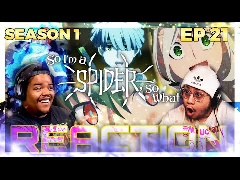 SENSEI VS HUGO! | So I'm A Spider, So What? EPISODE 21 REACTION