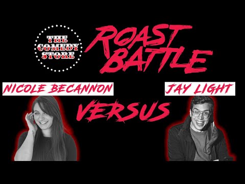 ROAST BATTLE CLASSICS: Nicole Becannon vs. Jay Light
