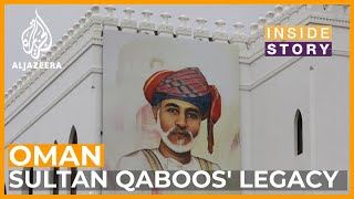 What legacy does Sultan Qaboos leave for Oman?
