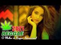 Música Reggae 2021 ♫ O Melhor do Reggae Internacional ♫ Reggae Remix 2021 #89