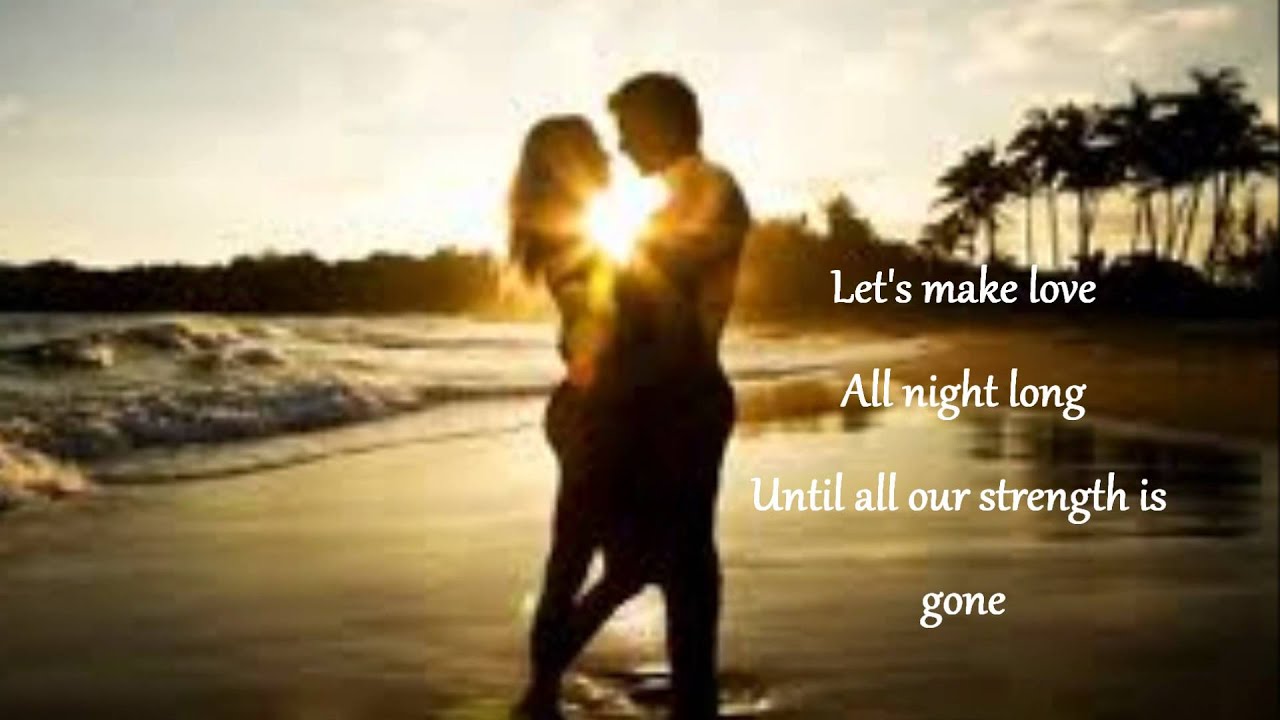 Let's make love - Tim Mcgraw feat. Faith Hill (Lyrics on screen)