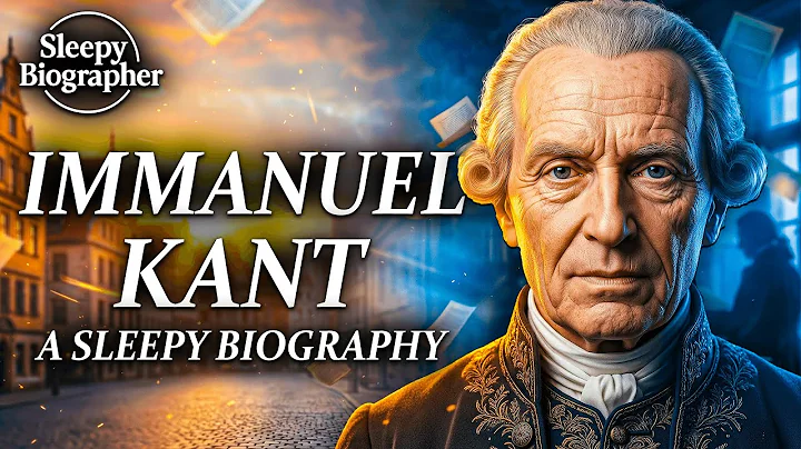 Immanuel Kant: The Quiet Genius Who Rebuilt Human Thought | Boring History For Sleep