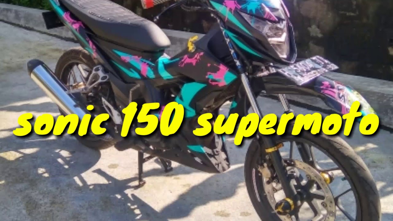 Sonic 150r Supermoto YouTube