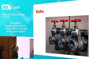 Streams, flows and storms – how not to drown with your data? (Maciek Próchniak, Poland)