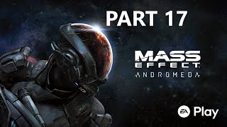 Mass Effect Andromeda Gameplay Part 17 - Suvi