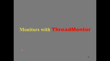 Concurrent Computing III: Monitors, ThreadMentor