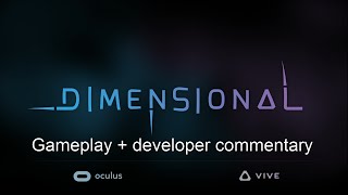 Dimensional gameplay with developer commentary