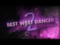 Best west dancer 2  shkraba diana  final