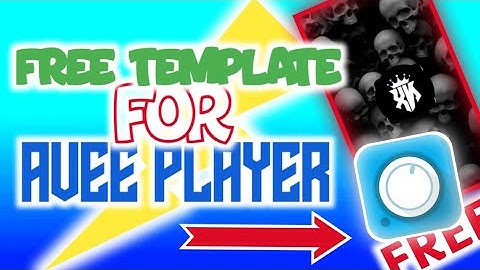 FREE Template For AVEE PLAYER !!! 