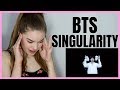 BTS (방탄소년단) LOVE YOURSELF 轉 Tear 'Singularity' Comeback Trailer REACTION | Lexie Marie