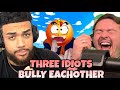 THREE IDIOTS BULLYING EACH OTHER GREATEST COMPILATION!!!!!