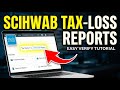 How to verify tax-loss harvesting reports from Schwab - Easy Tutorial