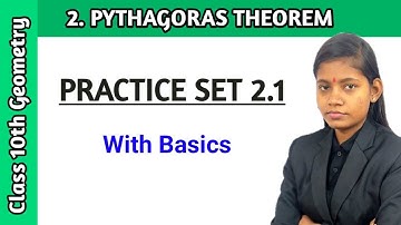 Pythagoras theorem class 10 practice set 2.1 Geometry in hindi maharashtra board