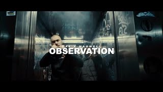 SA4 ft. MAXWELL - OBSERVATION (prod. by CLASSIC)