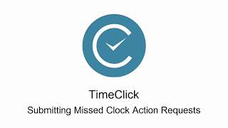 TimeClick 18 Attendance Management - Missed Clock Action Requests (435) 753-4102