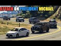 GTA 5 - Attack on President Michael in India | Security in Action