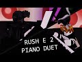 Rush e 2  piano duet roblox got talent  ft autocrimsonfied piano cover