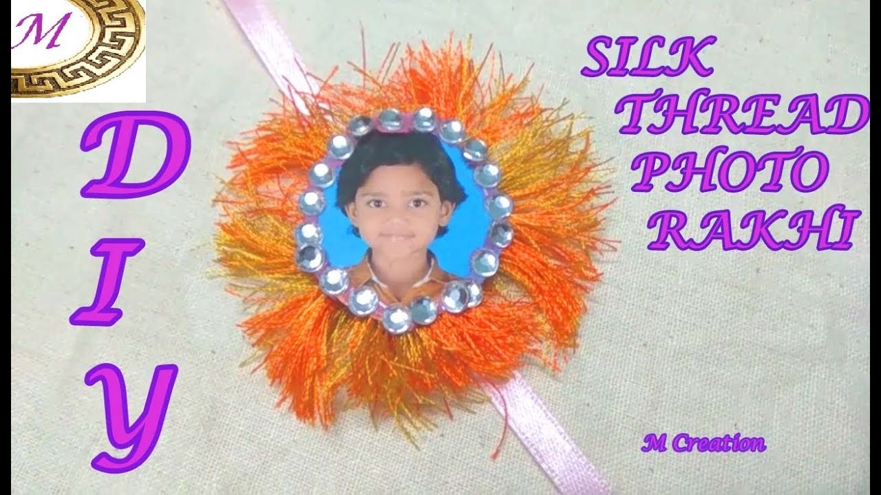 Silk Thread Rakis How to make silk Thread photo rakhi - YouTube