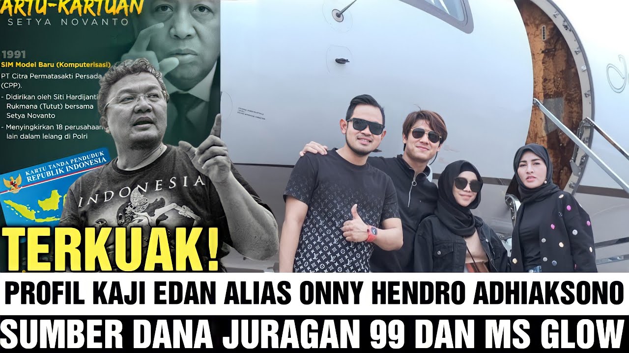 Profil Kaji Edan Alias Onny Hendro Adhiaksono, Sultan Jagakarsa Pemilik Jet Pribadi Juragan 99