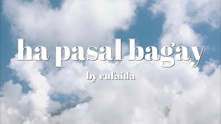 ha pasal bagay by rufaida (lyrics) | tausug song 🎶