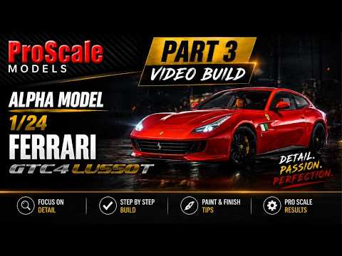 Part 3 - Alpha Model 1/24 Ferrari GTC4 Lusso T