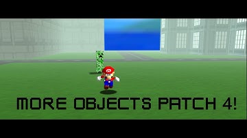 More Objects Patch 4! [Release Trailer]
