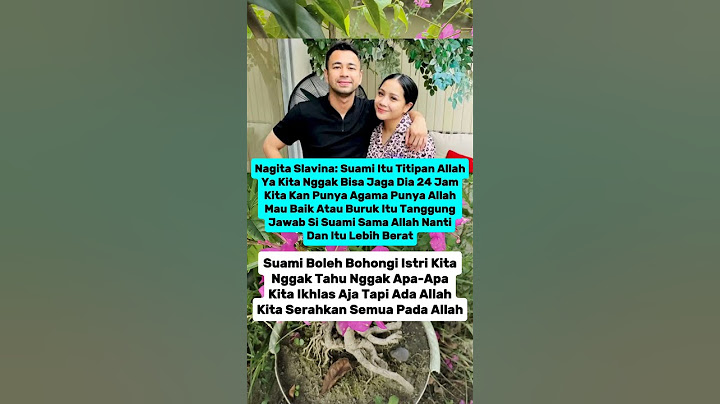 Nagita Slavina: Suami Itu Titipan Allah Kita Gak Mungkin Menjaganya 24 Jam, Serahkan Semua PadaNYA