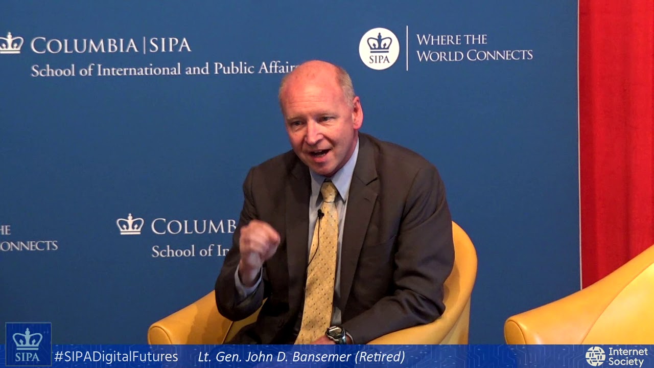 2019 Digital Futures - Cybersecurity Fireside Chat - Lt. Gen. John D. Bansemer (Ret.) & Greg Rattray public policy jobs