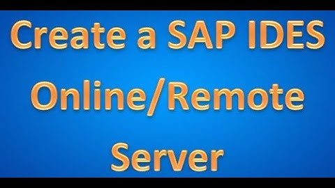 How to Setup a SAP IDES Online Server or Remote Access Server. | www.erpinstallation.in