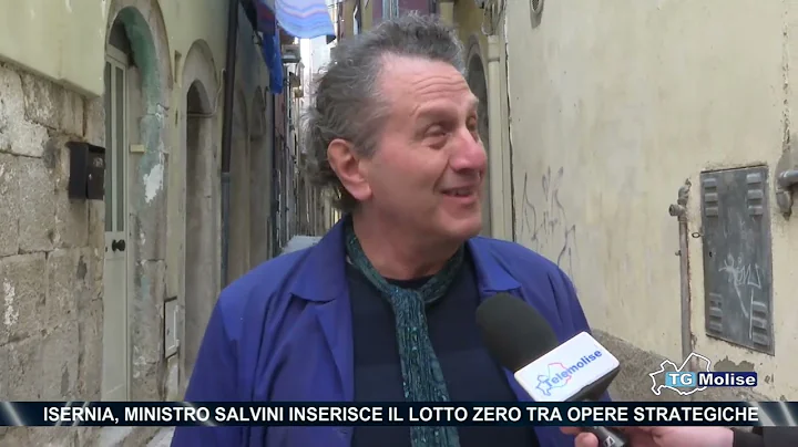 Isernia, Ministro Salvini inserisce il Lotto Zero tra opere strategiche