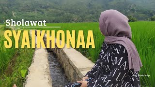 SYAIKHONAA || Ma'as salaamah fii amaanih Syaikhonaa sholawat merdu