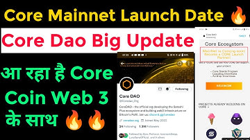 Core Mainnet Launch Date🤑🤑 Core Dao Update | satoshi btc mining | core mining new update | Core