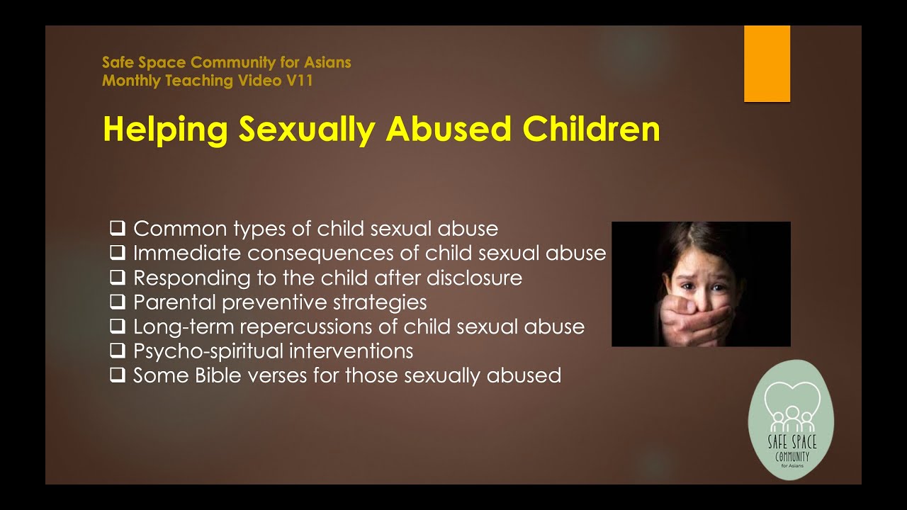 V11 SSC Video on Helping Sexually Abused Children by Dr. Edmund Ng ...