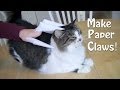 Paper Claws / Finger knives (Cats love these!)