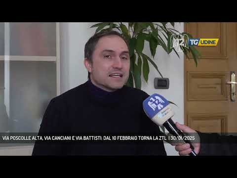 VIA POSCOLLE ALTA, VIA CANCIANI E VIA BATTISTI: DAL 10 FEBBRAIO TORNA LA ZTL  | 30/01/2025