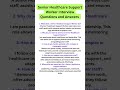 Senior Healthcare Support Worker Interview Questions and Answers | Ace your Interview