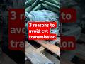 Cvt transmission problems, cars with cvt transmission should be avoided, hazardous to your wallet