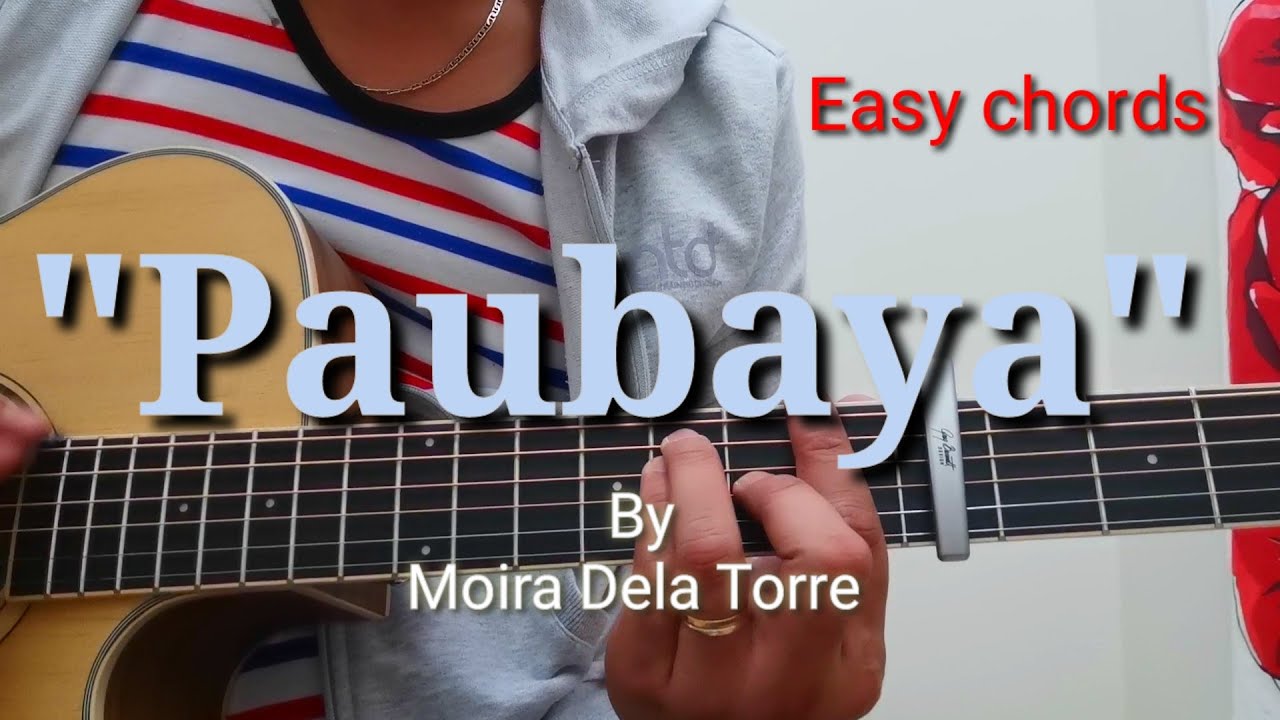 Paubaya Moira EAsy Chords Guitar Tutorial YouTube