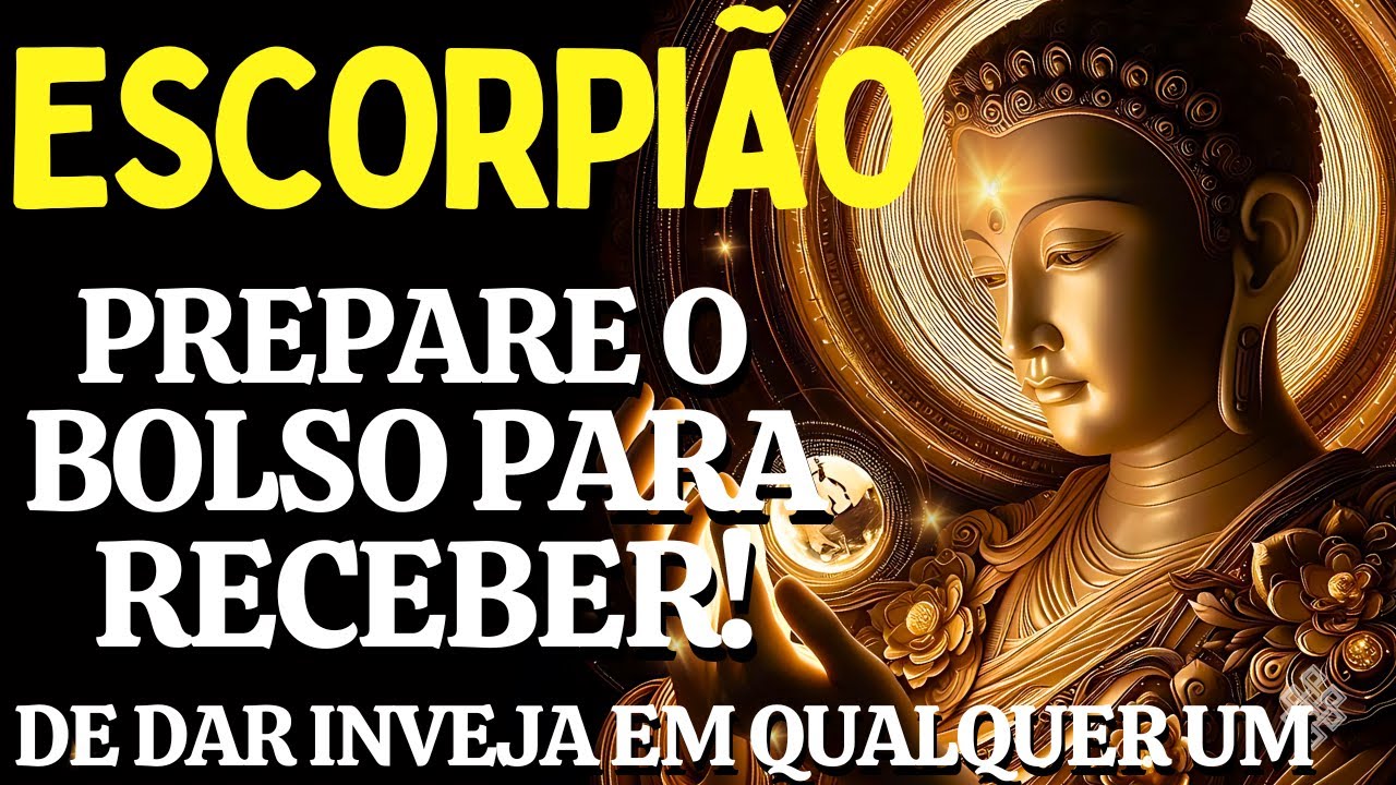 ESCORPIÃO ♏PREPARE O BOLSO PARA RECEBER😱 PROSPERIDADE DE MILHÕES❤️💲2 PESSOAS AZARADAS DE OLHO GRANDE