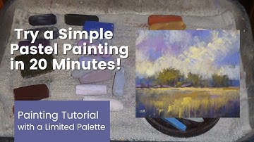Try a Simple Pastel Painting in 20 Minutes. It