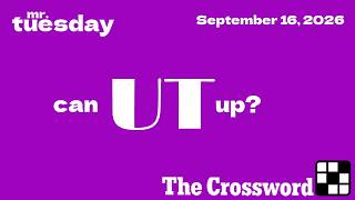 CAN UT UP- New York Times Crossword - September 16, 2026