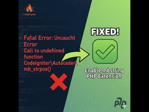 Fatal error Uncaught Error Call to undefined function CodeIgniterAutoloadermb strpos – How to Fix