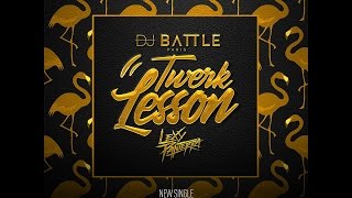 DJ Battle feat. Lexy Panterra - Twerk Lesson hq lyrics