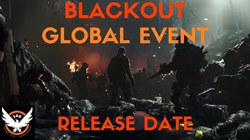 The Division: NEW MASKS & "BLACKOUT" GLOBAL EVENT RELEASE DATE CONFIRMED!