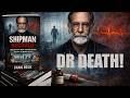   CY  Skip navigation Search    Create  9+  Avatar image Dr. Death: Britain's Deadliest Serial Killer Exposed