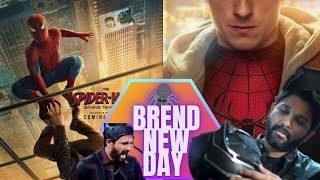 Spider-Man BREND New Day Trailer REVIEW & RAAKA FIRE Update | TIGER YADAV