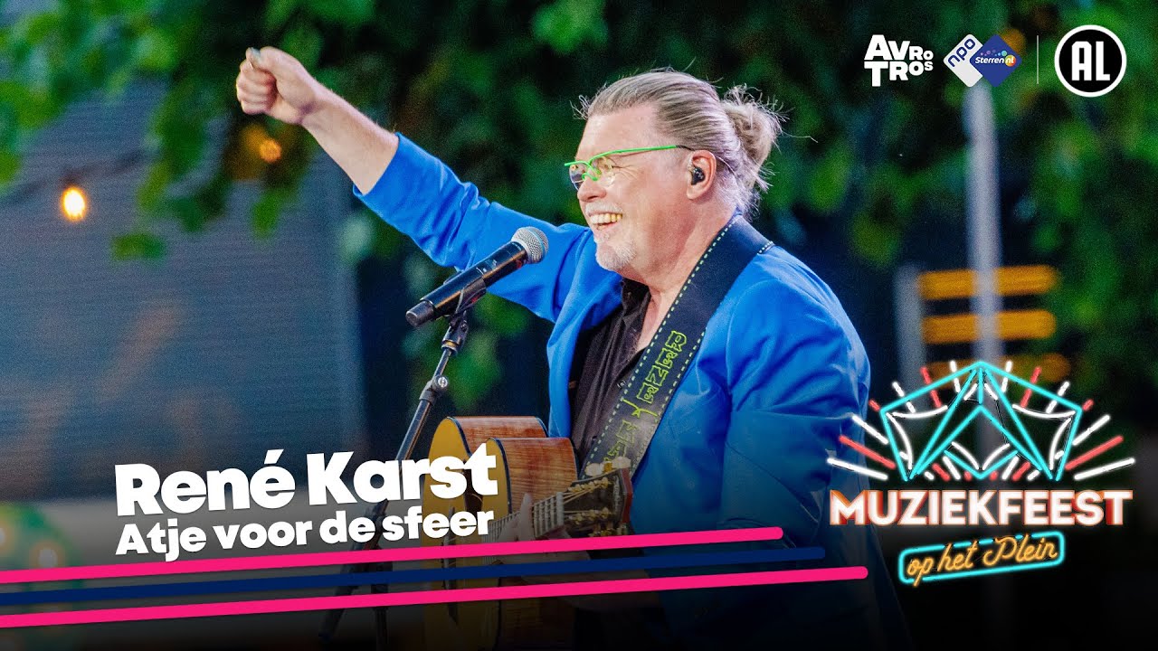 René Karst - Atje voor de sfeer • Muziekfeest op het Plein 2023 // Sterren NL