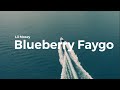 Lil Mosey - Blueberry Faygo (clean lyrics)