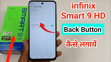 Infinix smart 9 hd me back button kaise lagaye / how to change button infinix smart 9 hd