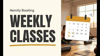 Weekly Group Classes in WordPress, with Waitlist | Nemtly Booking